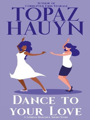 cover image of Dance to your Love